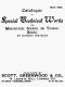 [Gutenberg 44090] • Catalogue of Special Technical Works for Manufacturers, Students, and Technical Schools. May 1904